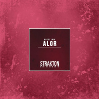 STRAKTON RADIO SHOW #018 - AloR Guest Mix