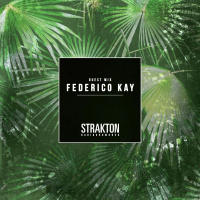 STRAKTON RADIO SHOW #025 - Federico Kay Guest Mix