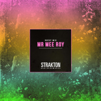 STRAKTON RADIO SHOW #023 - Mr Mee Roy Guest Mix