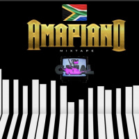 Amapiano Mixtape