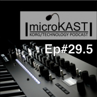 KORG microKAST #29.5 NAMM nanoKAST Day 4