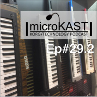 KORG microKAST #29.2 NAMM nanoKAST Day 1
