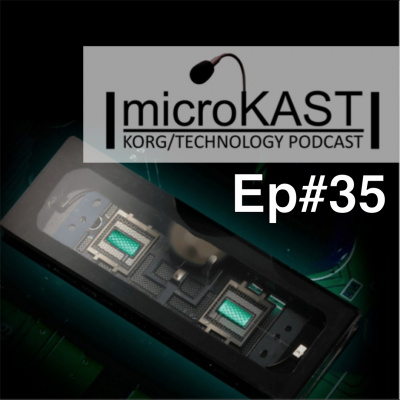 Korg Microkast Podcast