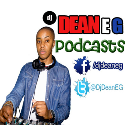 Dj Dean E Gs Podcast