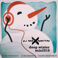 MAX NIKITIN - Deep Winter (Mix 2016)