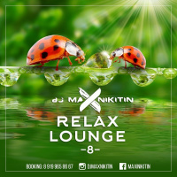 MAX NIKITIN - Deep Lounge Vol.8 (June 2017)
