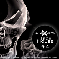MAX NIKITIN - Tech House #4 (January 2017)