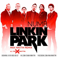 Linkin Park - Numb (MAX NIKITIN Remix)