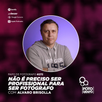 Não é preciso ser profissional para ser fotógrafo