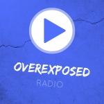 Overexposed Radio, Vol. 1