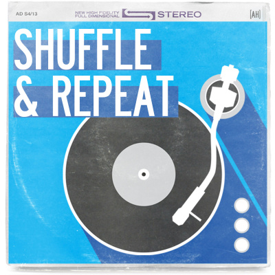 Shuffle And Repeat