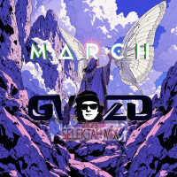 GVOZD - March2k25 selektahmix