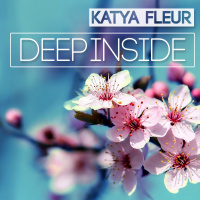 Katya Fleur - Deep Inside #1