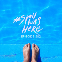 Ivan Spell - #SPELLWASHERE 202 (13.08.2019) #202