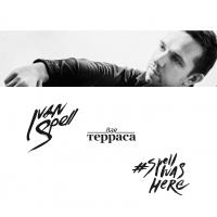 Ivan Spell - #SPELLWASHERE (Ep. 164 Live at Terrasa Bar)