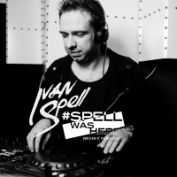 Ivan Spell - #SPELLWASHERE (Ep. 157 06.03.2018)