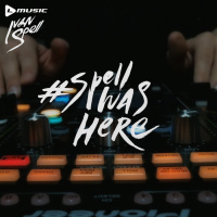 Ivan Spell - #SPELLWASHERE (Ep. 169 05.06.2018)