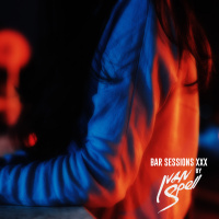 Ivan Spell - Bar Sessions XXX