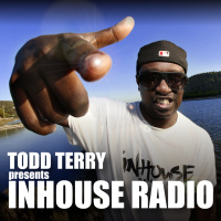 Todd Terry Presents InHouse Radio 001