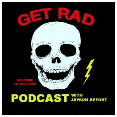 Get Rad Podcast With Jayson Befort