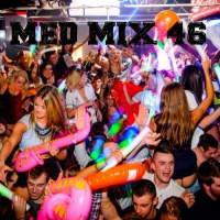 Med Mix 46 (LAST WEEK LIVE!)