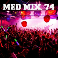 Med Mix 74 (LAST WEEK LIVE!)