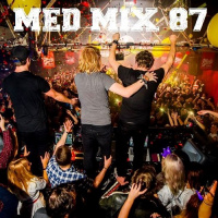 Med Mix 87 (LAST WEEK LIVE!)