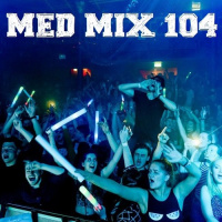 Med Mix 104 (LAST WEEK LIVE!)