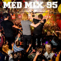 Med Mix 95 (LAST WEEK LIVE!)