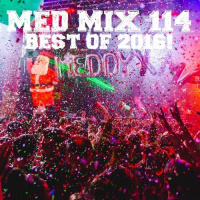 Med Mix 114 (BEST OF 2016!)