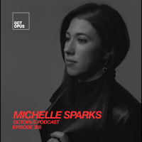Octopus Radio 358 | Michelle Sparks