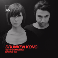 Octopus Radio 356 | Drunken Kong