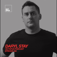 Octopus Radio 348 | Daryl Stay