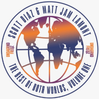 Scott Diaz  Matt Jam Lamont - The Best Of Both Worlds (Vinyl) PRE-ORDER