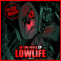 DS2B172 - 01 LOWLIFE - RESULTS - OUT NOW