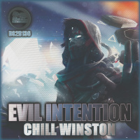 DS2B136 - 01 EVIL INTENTION - CHILL WINSTON - EXCLUSIVE TO JUNO DOWNLOAD 21ST DECEMBER