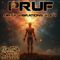 Dirty Vibrations Vol 1 - PRUF OUT NOW!!!
