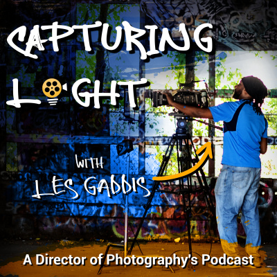 Capturing Light - A Director Of Photographys Podcast