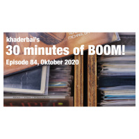 khaderbais 30 minutes of BOOM! – Episode 84, Oktober 2020