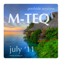 M-TEQ - poolside session july 11