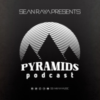 Pyramids Podcast #050 - Sean Raya opening set for Pan-Pot at Halcyon SF