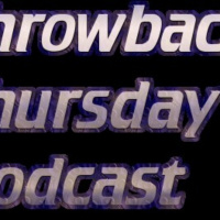 Throwback Thursday #13