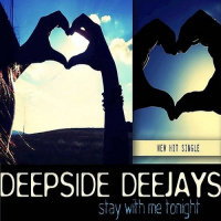Deepside Deejays – Stay With Me Tonight (MriD Remix)
