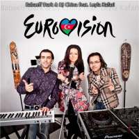Babaeff Dark  DJ China feat. Leyla Kafari - Eurovision 2012 (Dj MriD Remix)