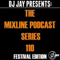 MIXLINE 110 (FESTIVAL EDITION)