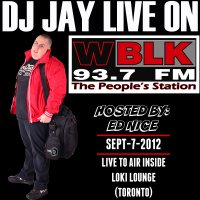 DJ JAY ON WBLK 93.7 (9-7-2012) #WBLK