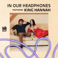Jessica Dobson of Deep Sea Diver, on English duo King Hannah 