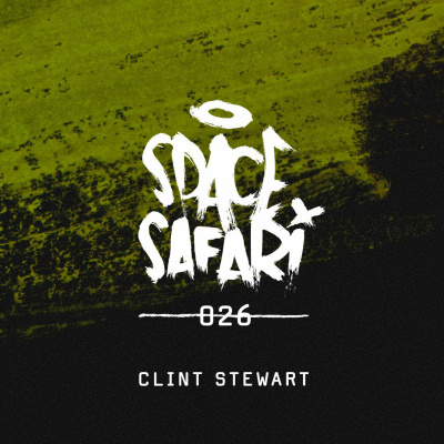 Clint Stewart Pres. Space Safari