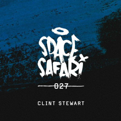 Clint Stewart Pres. Space Safari