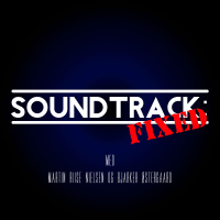 Soundtrack: Fixed – Episode 002 – Superhelte